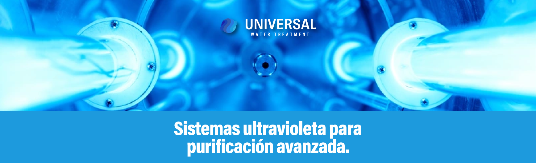 Sistemas ultravioleta para purificación avanzada