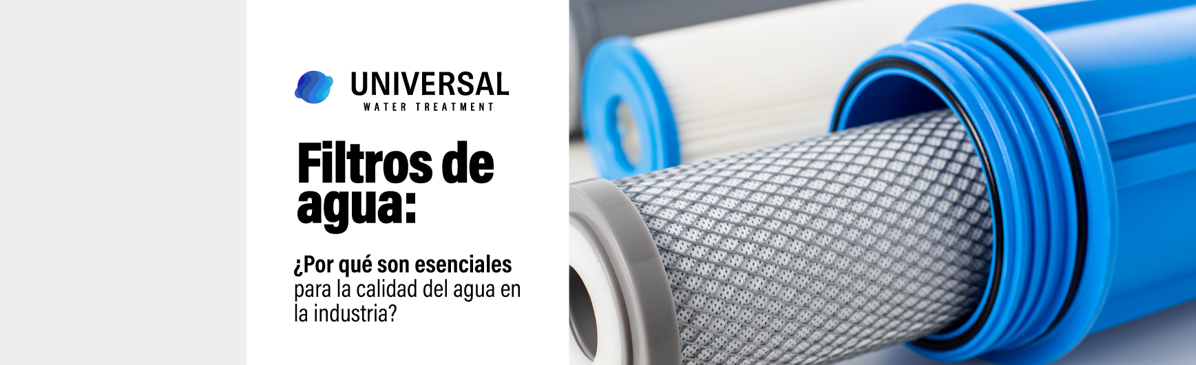 Filtros de agua: ¿Por qué son esenciales para la calidad del agua en la industria?