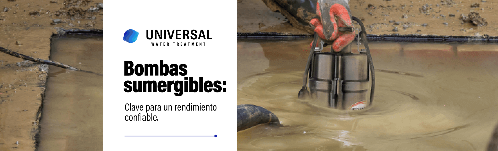 Bombas sumergibles: Clave para un rendimiento confiable en sistemas de agua.