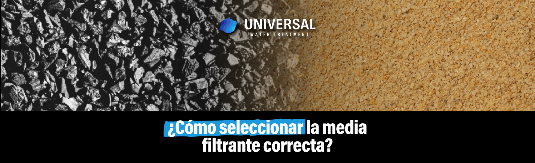 ¿Cómo seleccionar la media filtrante correcta según el tipo de agua?